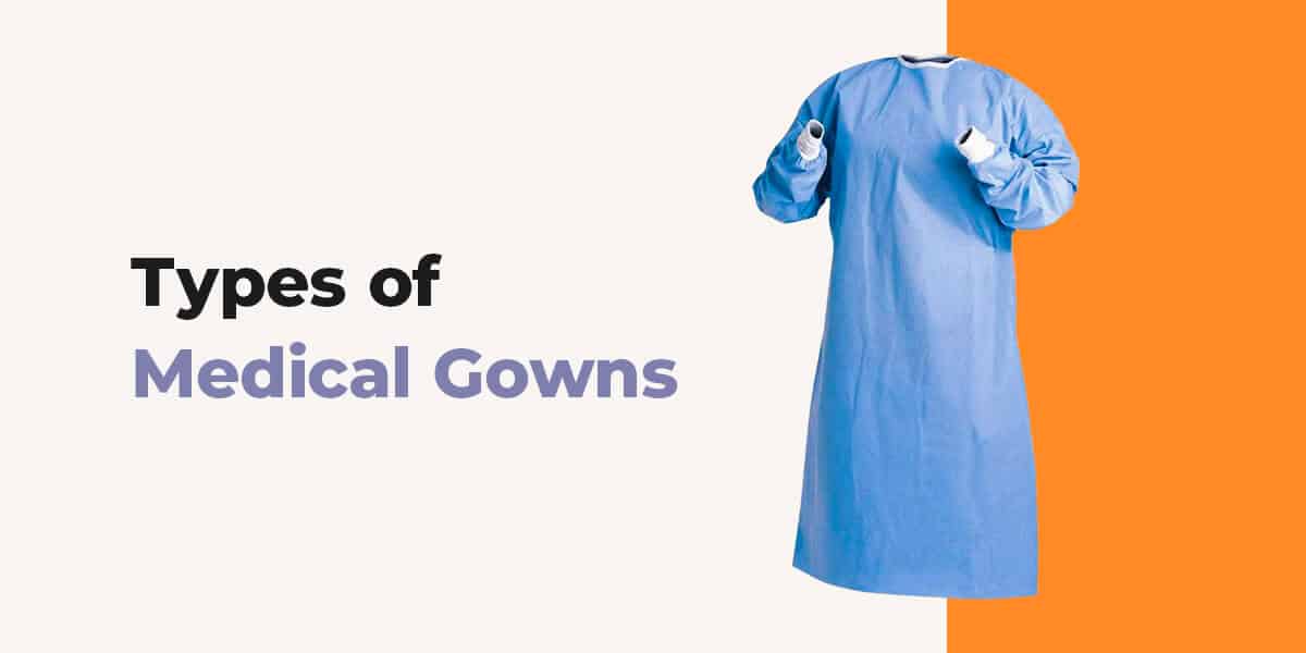 01-Types-of-medical-gowns 01-Types-of-medical-gowns